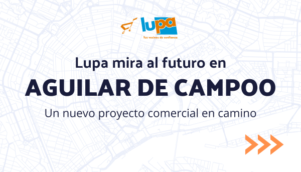 Aguilar de Campoo, escenario del pr&oacute;ximo gran proyecto de expansi&oacute;n de Lupa