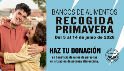 Primavera Solidaria: Nos unimos a FESBAL para llenar las despensas que más lo necesitan